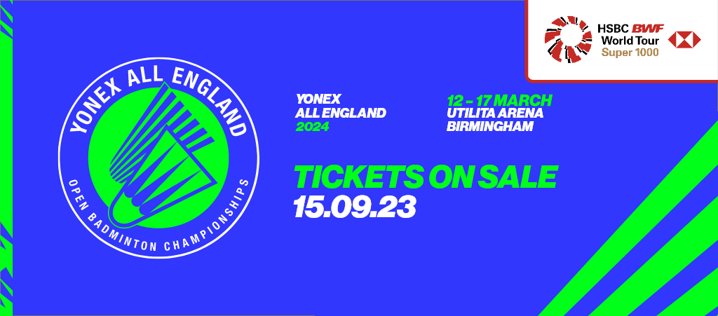 Tickets On Sale | Yonex All England 2024